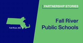 Fall River Public Schools Ensures All